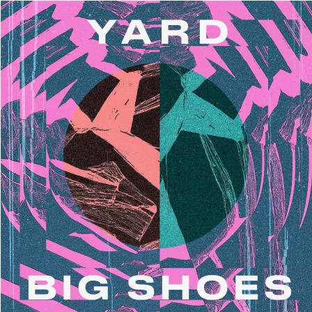 Yard – Big Shoes